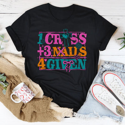 1 Cross + 3 Nails 4 Given Tee
