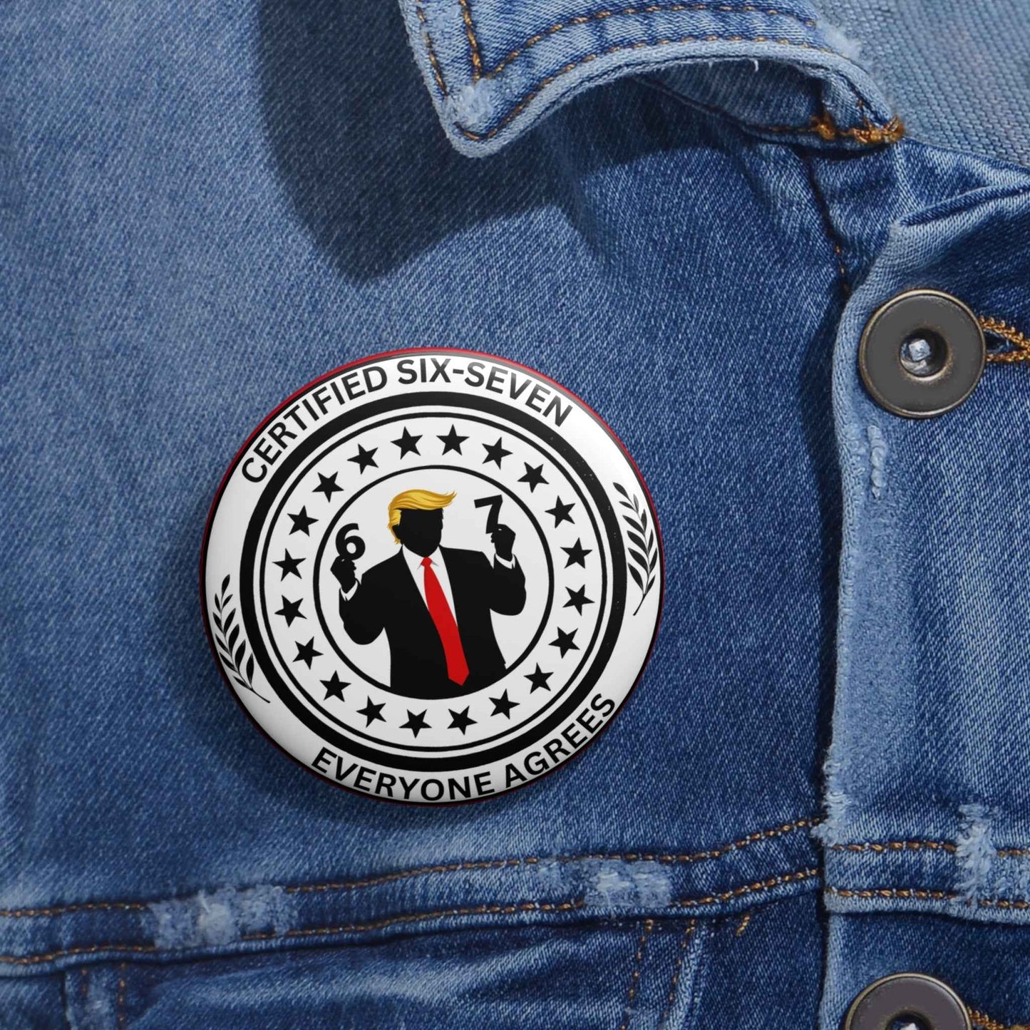 Bouton d'épingle certifié Six-Seven