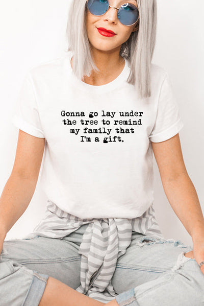 I'm a Gift Tee - Premium Unisex T-Shirt