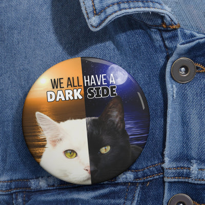 Embrace the Duality – Cat Pinback Button - Korvel