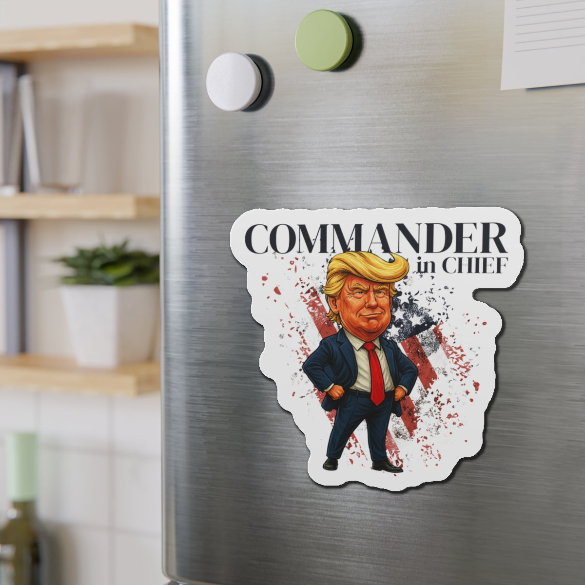 Commander Chief Political Parody Magnet