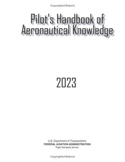 2023 Comprehensive Pilot's Handbook of Aeronautical Knowledge (Spiral Bound, Color Edition) - Korvel