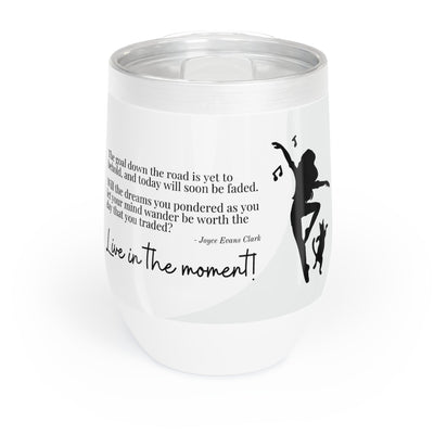 Vive el Momento Taza de Vino Chill