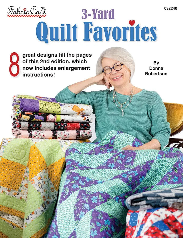 3-Yard Quilt Favorites : Designs faciles pour toutes les tailles