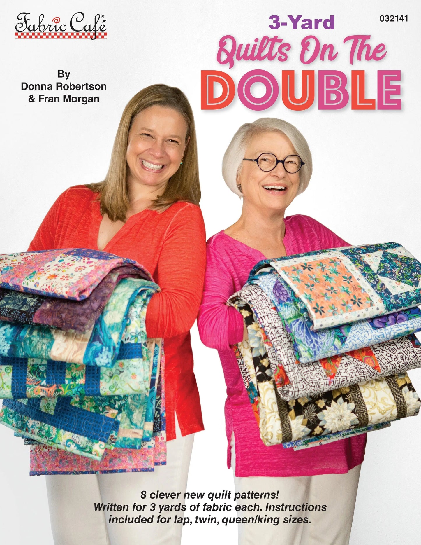 3 Yard Quilts on the Double - Diseños de Colchas Fáciles