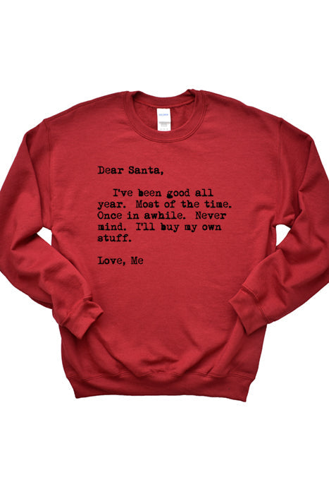 Dear Santa Unisex Sweatshirt