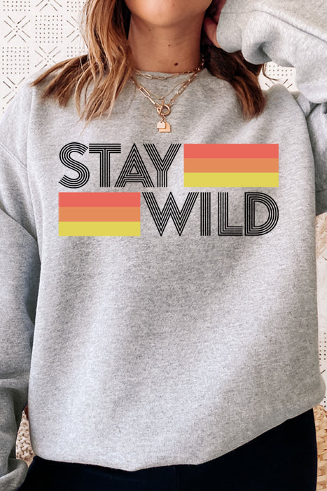 Stay Wild Cozy Sweatshirt