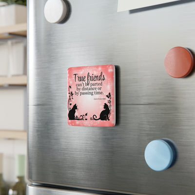 True Friends Square Magnet