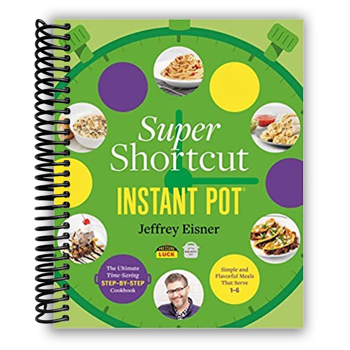 Instant Pot Magic: Your Go-To Guide for Quick and Delicious Meals (Spiral Bound) - Korvel