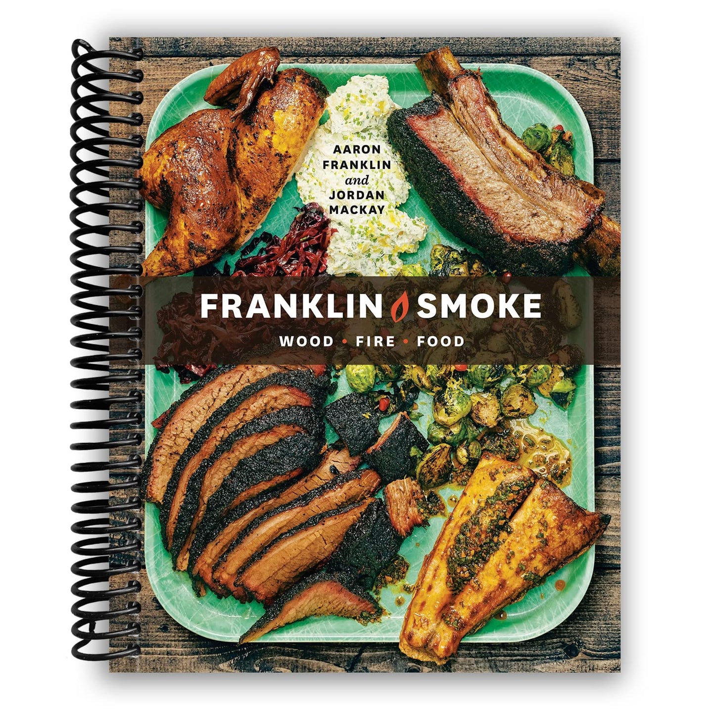 Franklin Smoke: Mastering Live-Fire Cooking at Home - Korvel