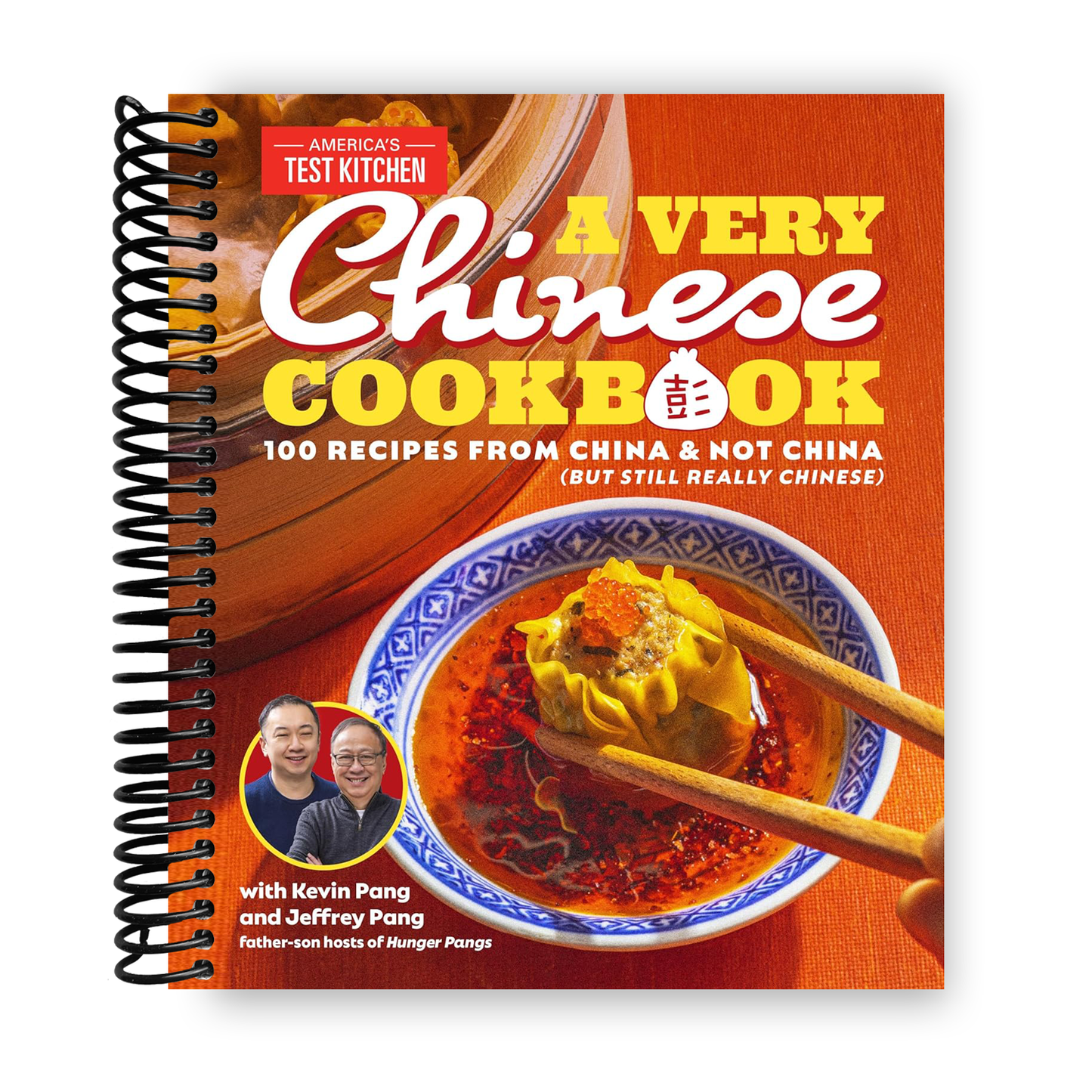 The Ultimate Chinese Cookbook: 100 Authentic Recipes from China and Beyond (Spiral Bound) - Korvel