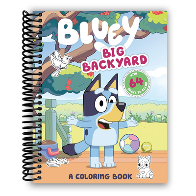 Bluey: Big Backyard Adventure Coloring Book (Spiral Bound) - Korvel