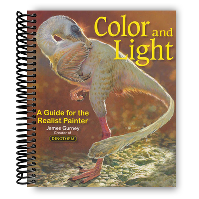 Color and Light: A Guide for the Realist Painter (Volume 2) (James Gurney Art)(Spiral Bound) - Korvel