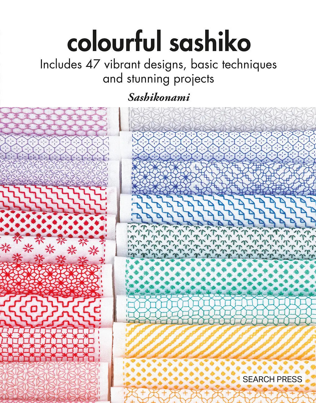 Colourful Sashiko: A Guide to Japanese Embroidery