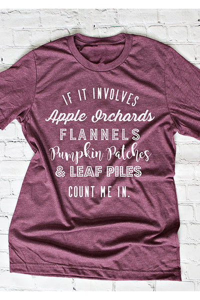 Fall Count Me In T-Shirt - Korvel