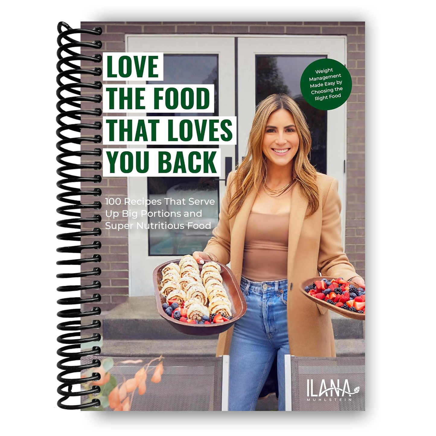 Nourish Your Body: Delicious Recipes for Sustainable Weight Loss (Spiral Bound) - Korvel