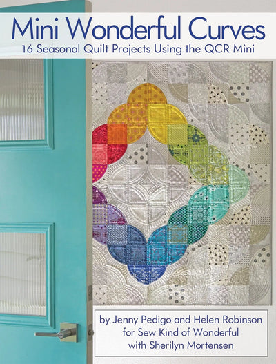 Mini Wonderful Curves: Curved Quilting Projects