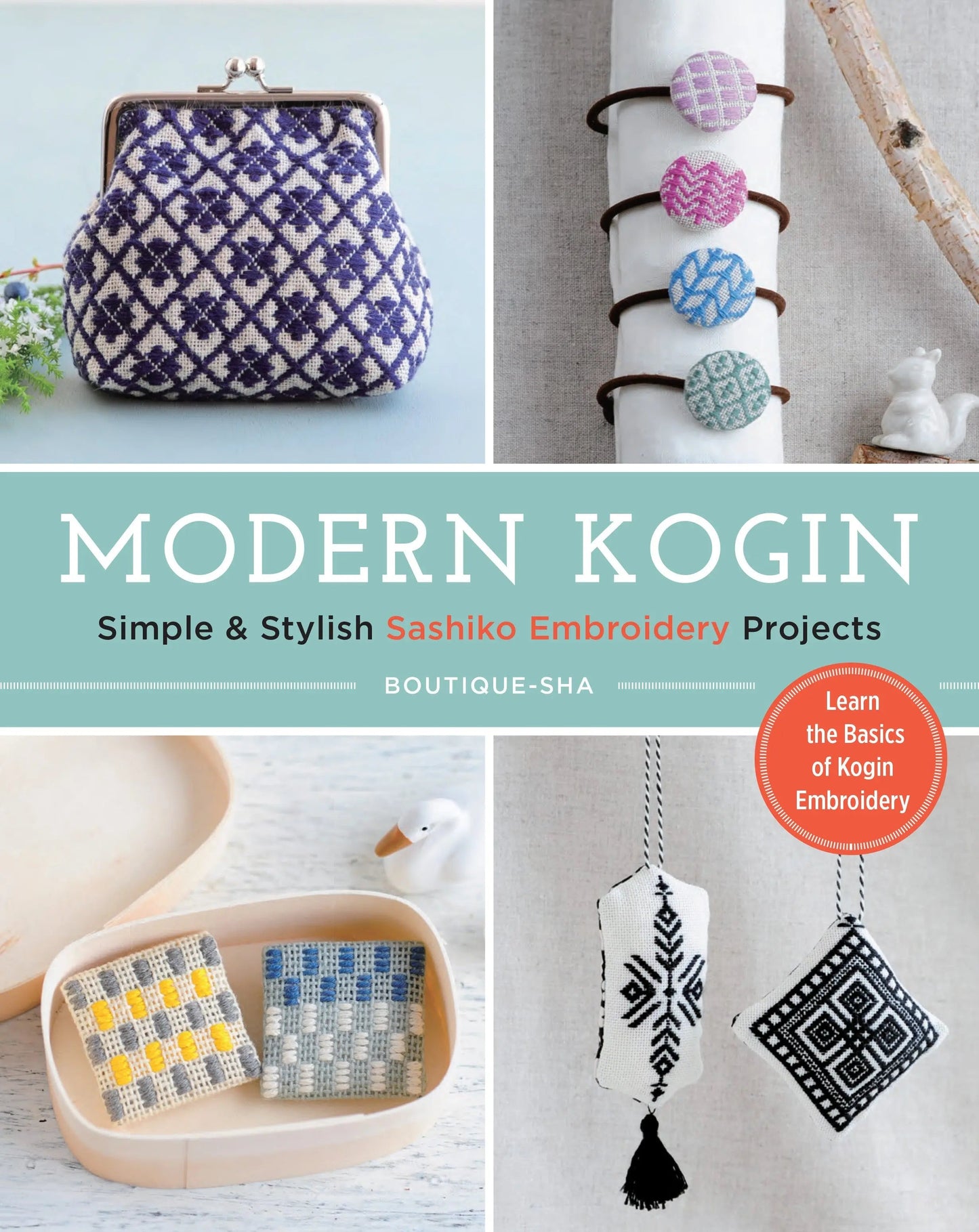 Modern Kogin: Contemporary Japanese Embroidery Patterns