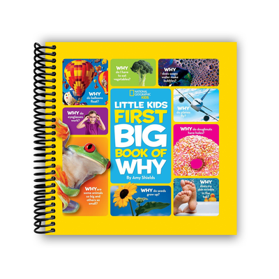 National Geographic Little Kids First Big Book Of Why (Spiral Bound) - Korvel