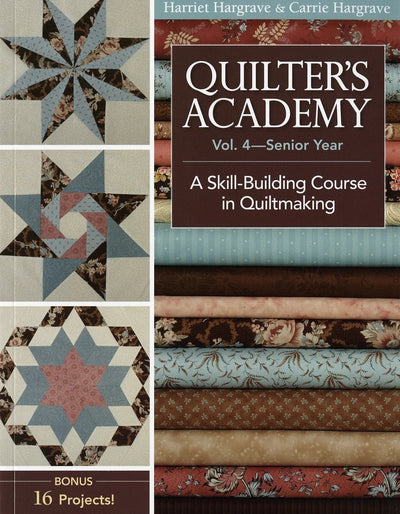 Quilters Academy Vol 4: Senior Year