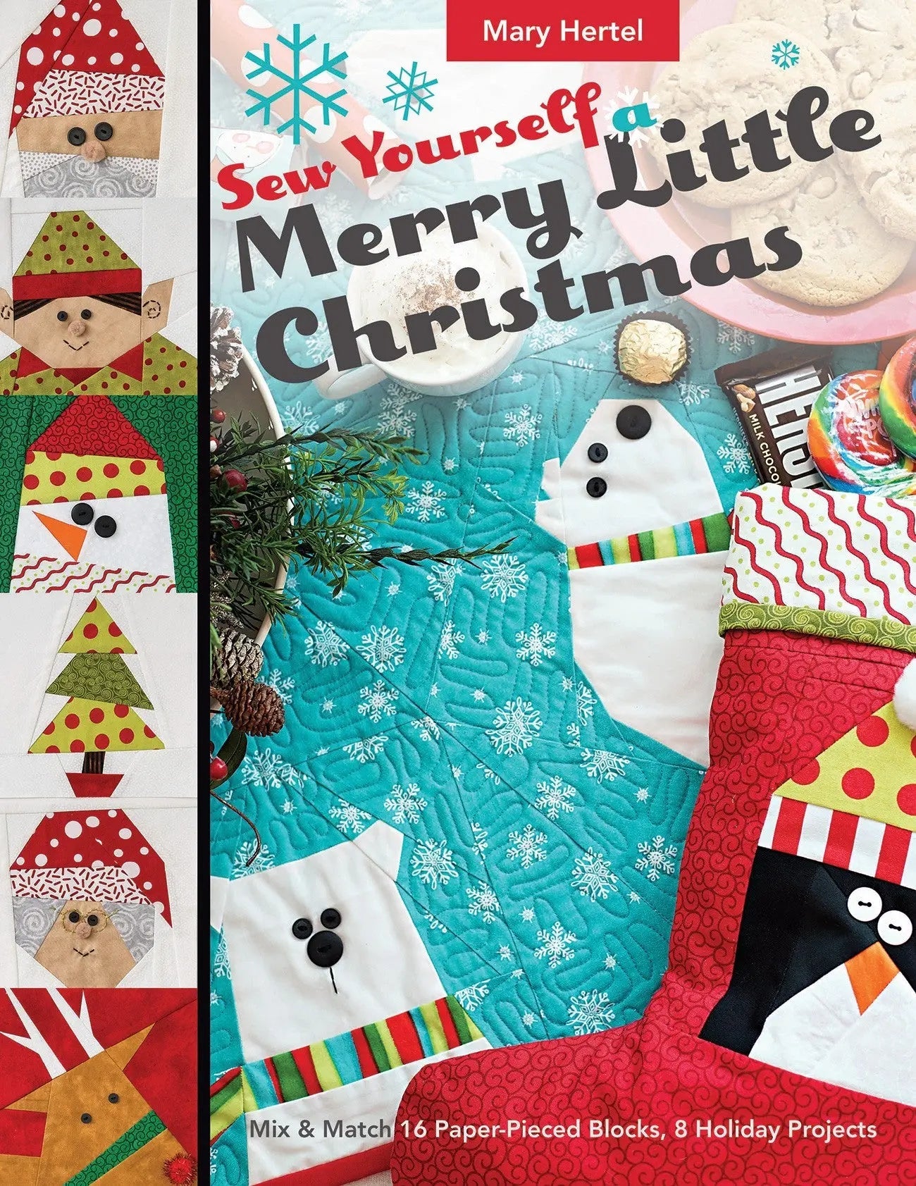 Sew Yourself a Merry Little Christmas: Festive Sewing Projects