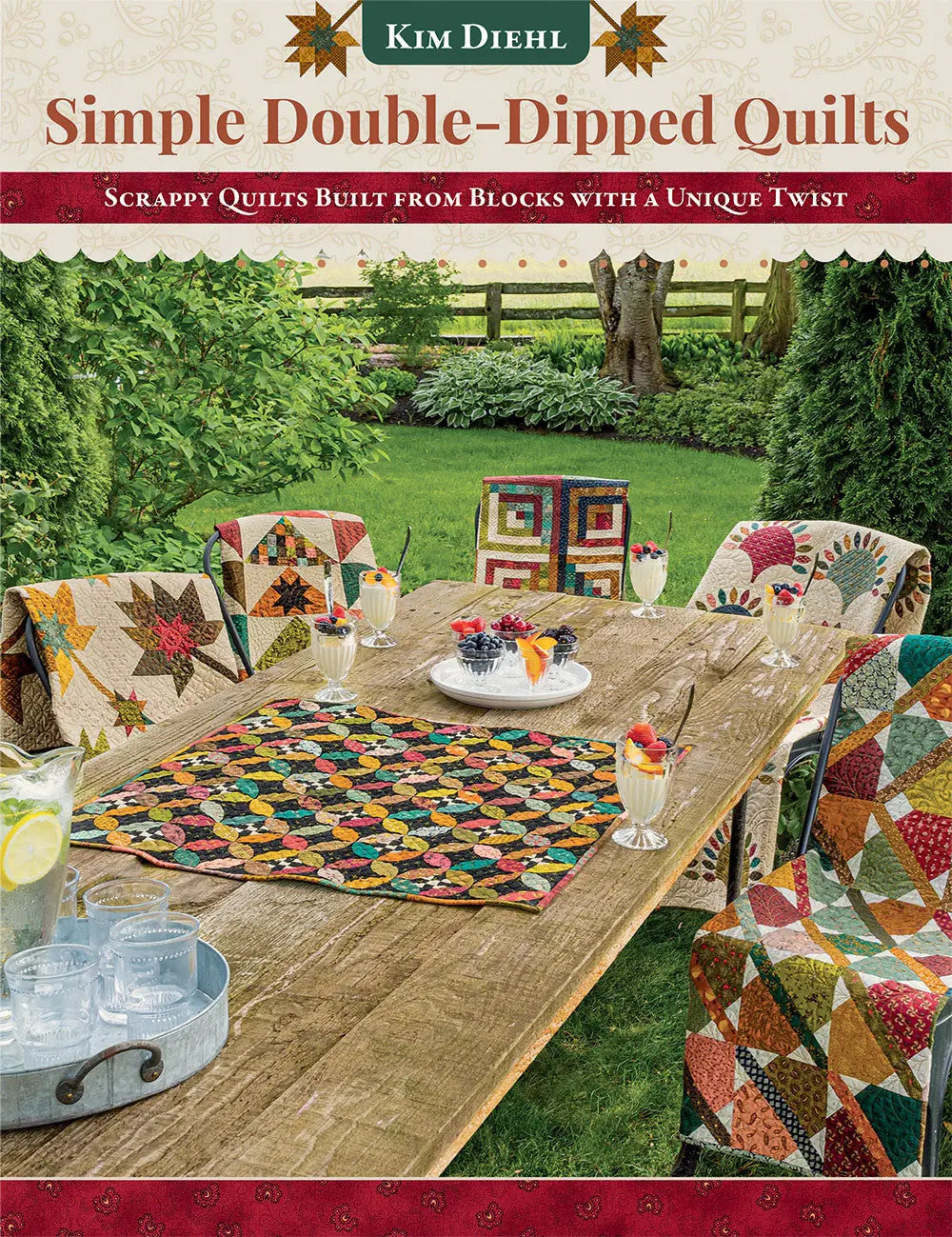 Simple Double Dipped Quilts: Unique Scrappy Quilt Patterns