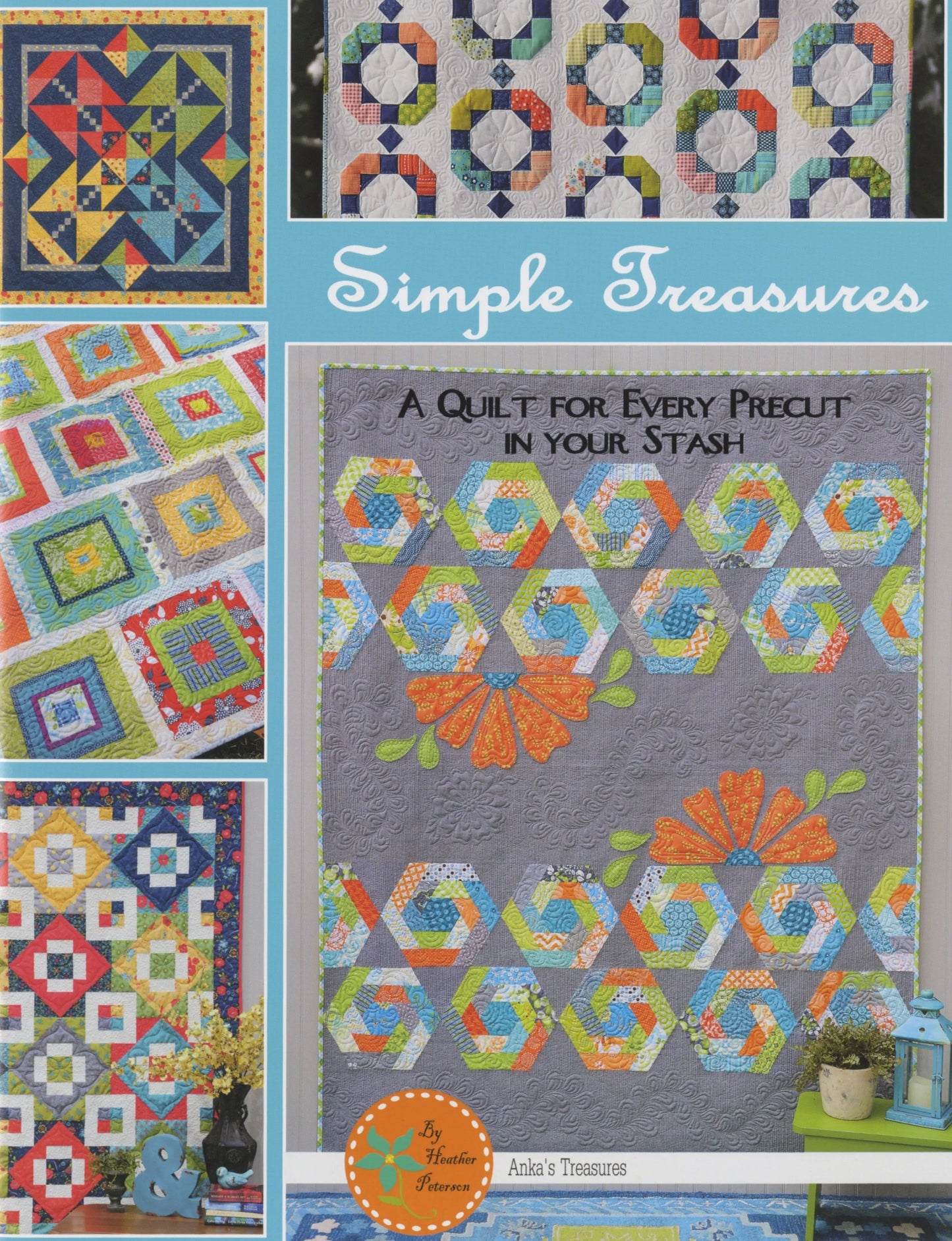 Simple Treasures: Versatile Quilt Patterns for Every Occasion