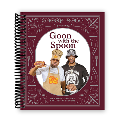 Snoop Dogg & E-40's Goon with the Spoon: A Culinary Journey - Korvel