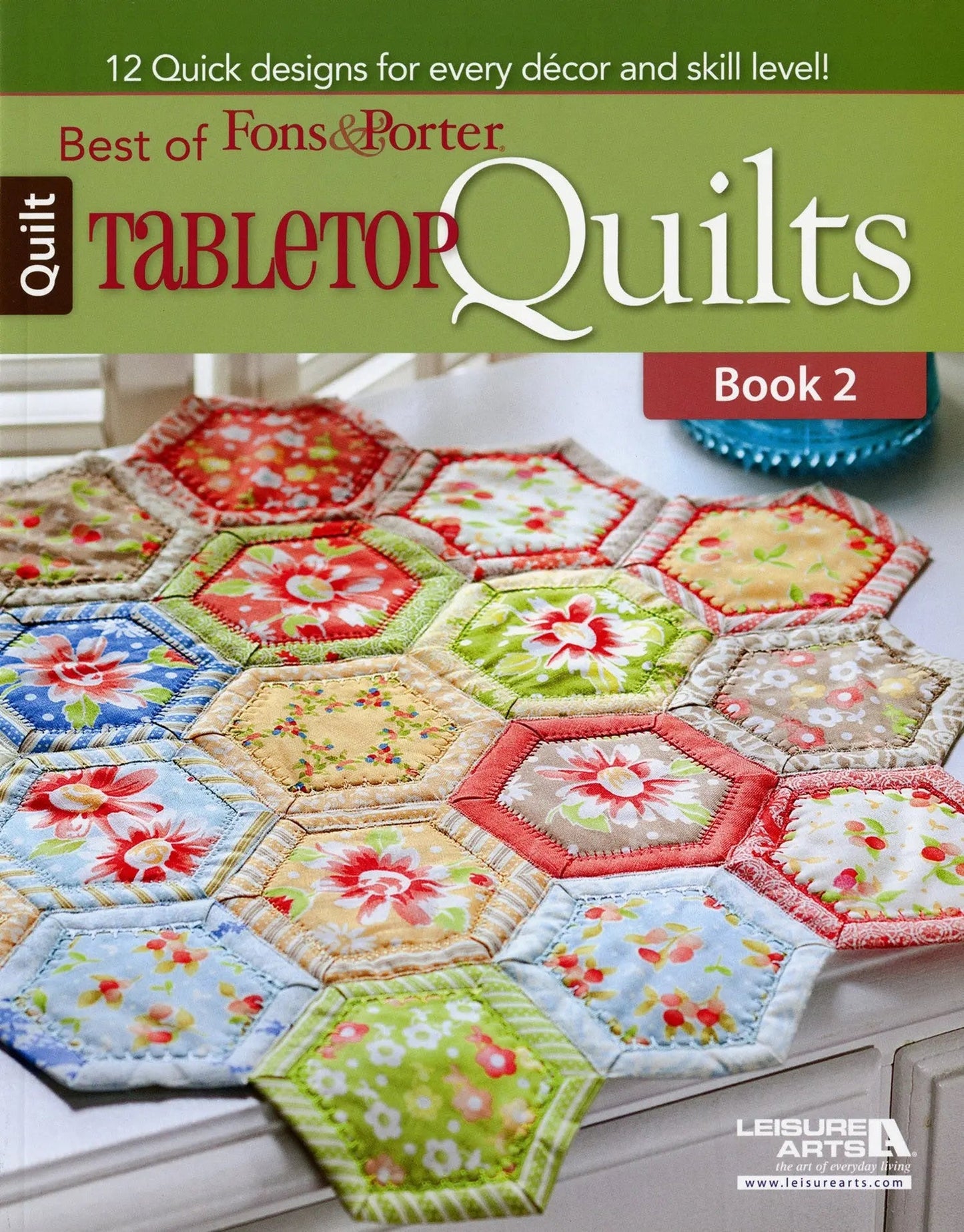 Table Top Quilts 2: Charming Quilting Projects