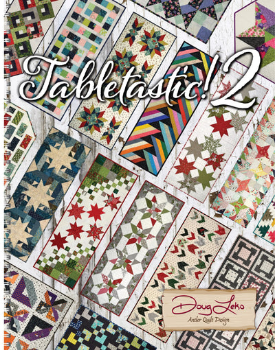 Tabletastic 2! - 20 New Table Runner and Topper Patterns