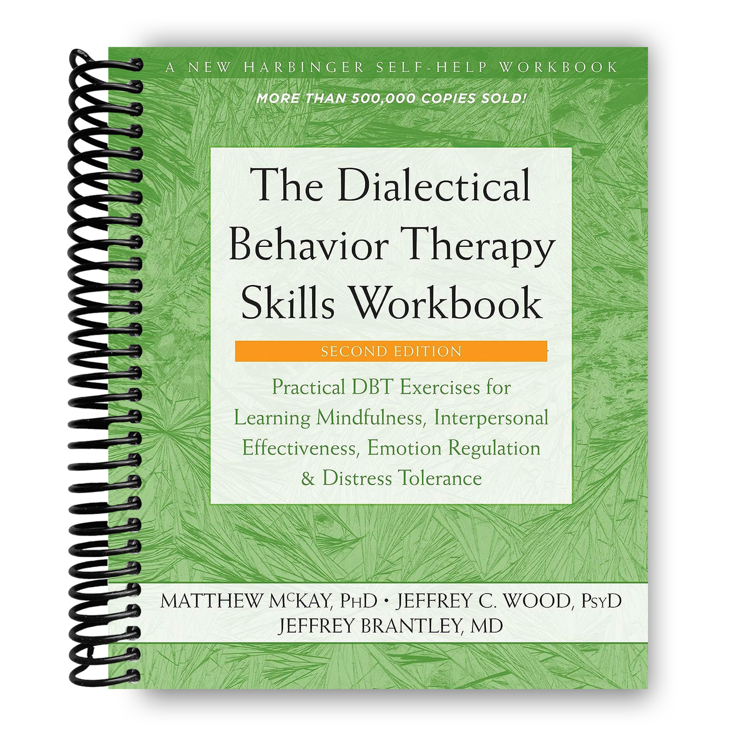 Master Your Emotions with the Revised Dialectical Behavior Therapy Skills Workbook (Spiral Bound) - Korvel