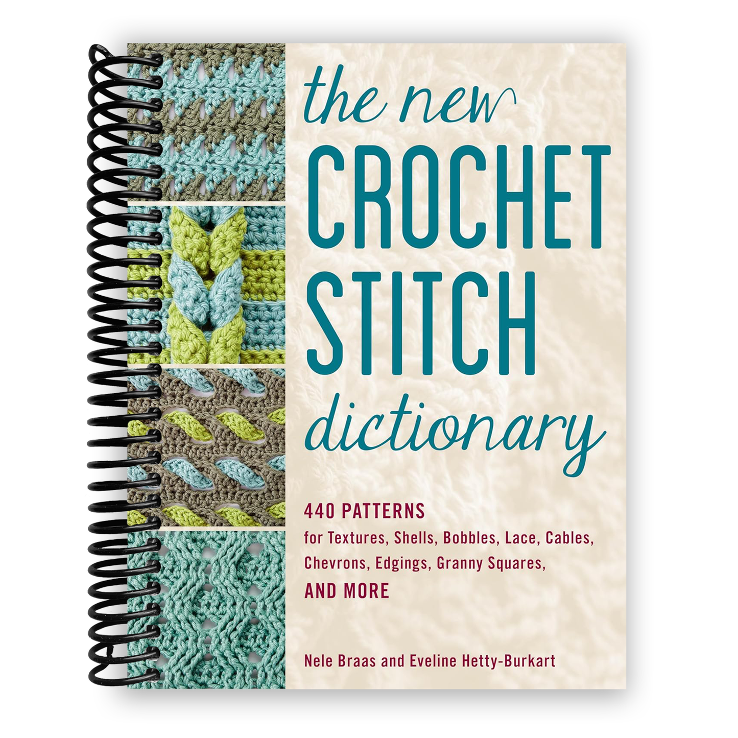 The Ultimate Crochet Stitch Encyclopedia: 440 Unique Patterns for Every Project (Spiral Bound) - Korvel