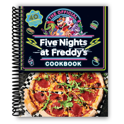 Five Nights at Freddy's Official Cookbook: A Culinary Adventure - Korvel