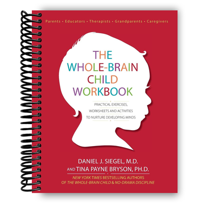 The Comprehensive Whole-Brain Child Workbook (Spiral Bound) - Korvel