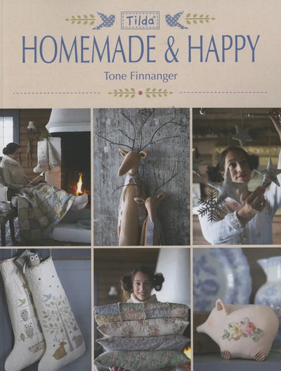 Tilda Homemade & Happy: A Collection of Cozy Designs