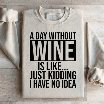 Sudadera Un día sin vino