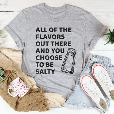 Salty Tee - Embrace Your Flavorful Side