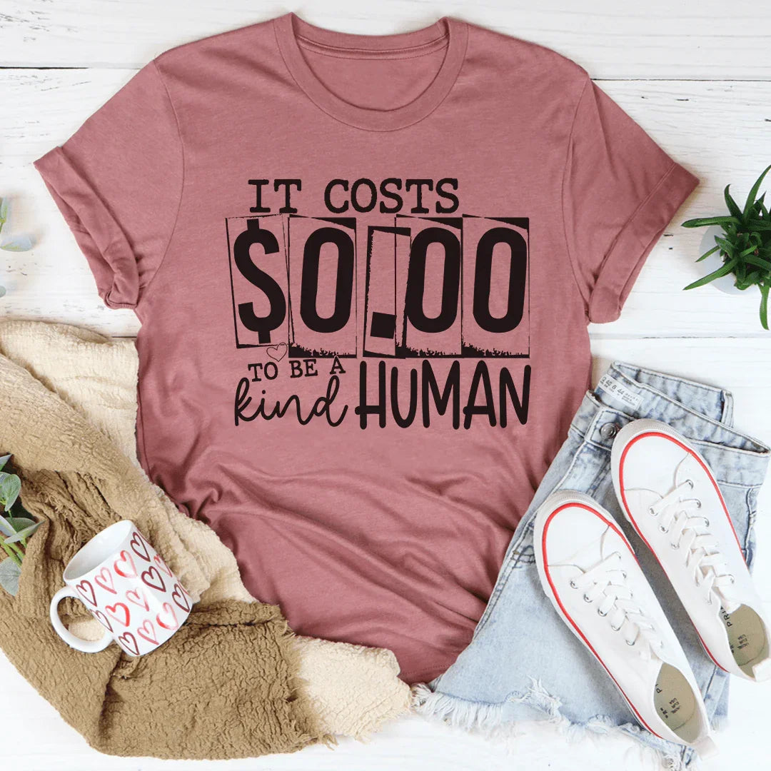 Sé un Humano Amable Tee