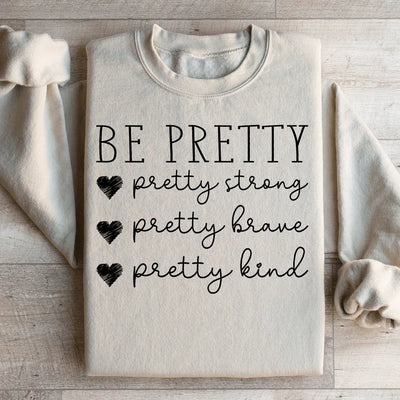 Sudadera Be Pretty
