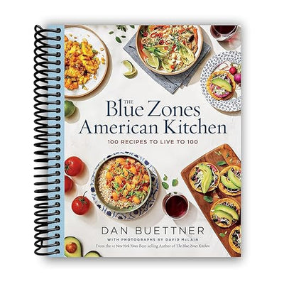 Unlock the Secrets of Longevity: 100 Plant-Based Recipes from Blue Zones (Spiral Bound) - Korvel