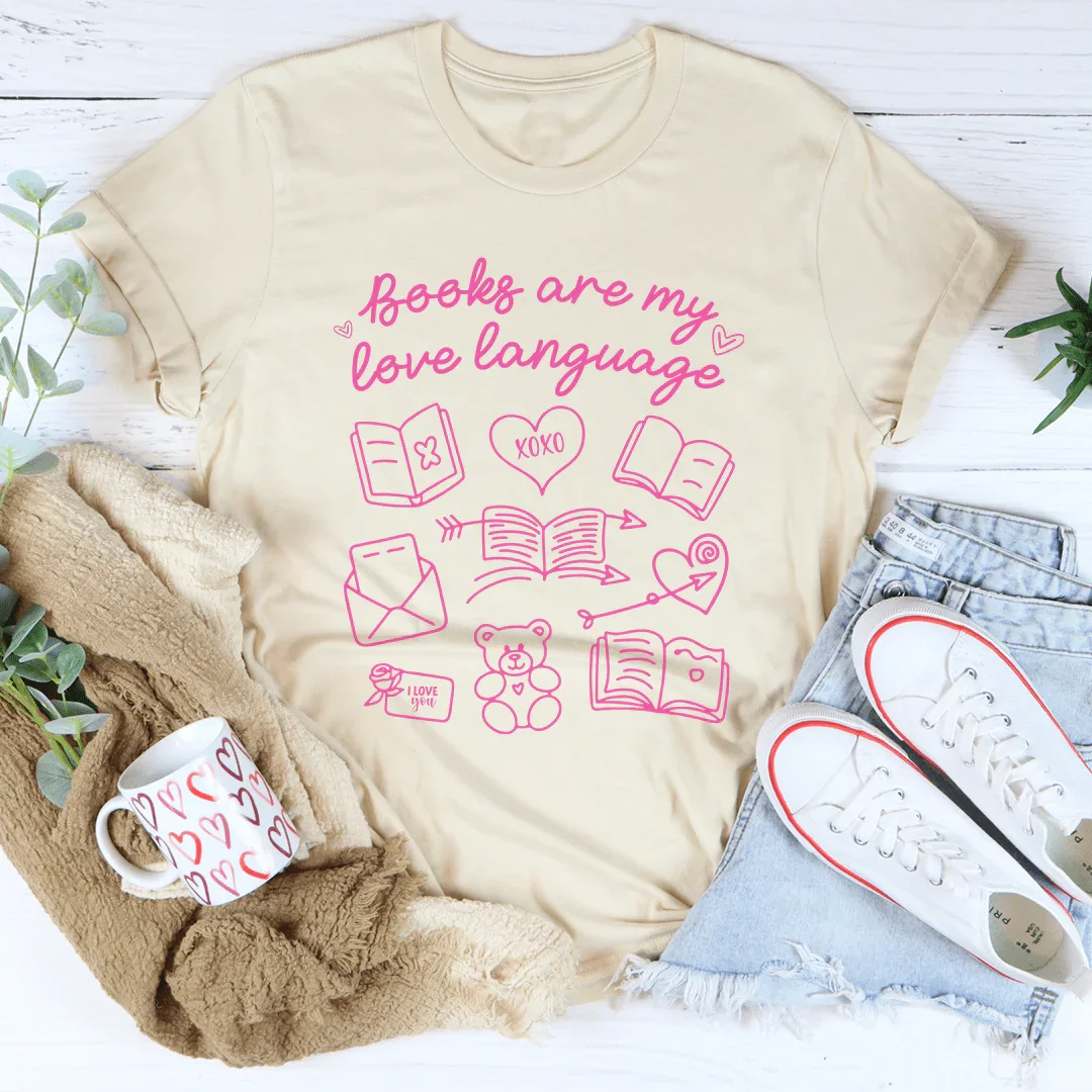 Books Are My Love Language Tee