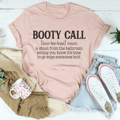 Booty Call Mama T-Shirt