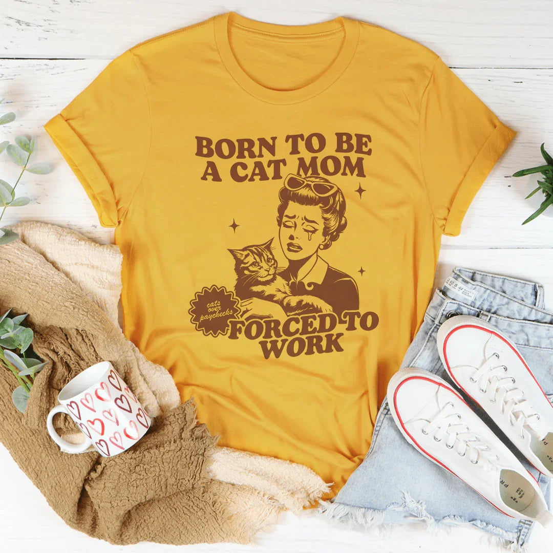 Nacida para ser mamá de un gato Tee