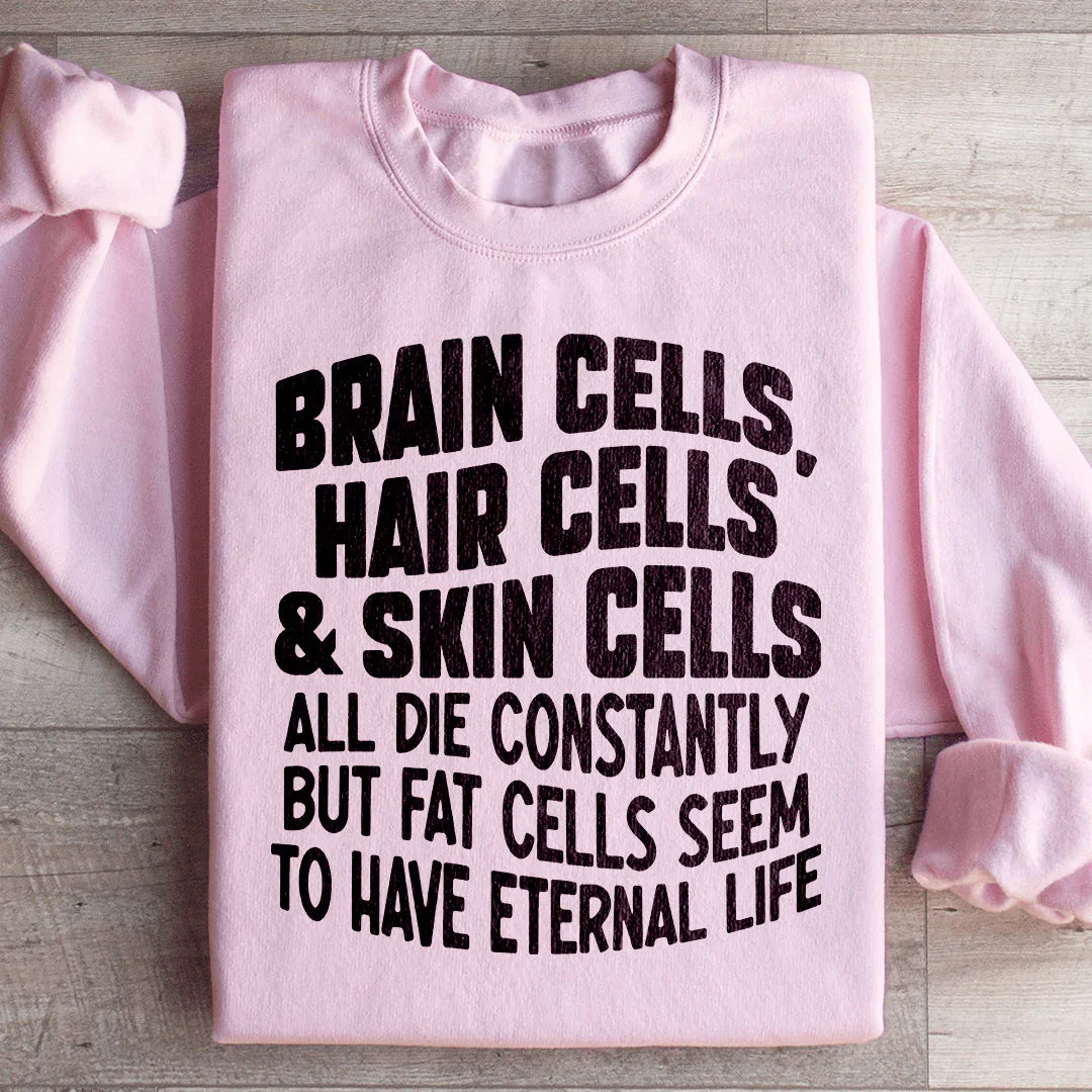Sweatshirt Cellules Cérébrales, Cellules Capillaires & Cellules Cutanées