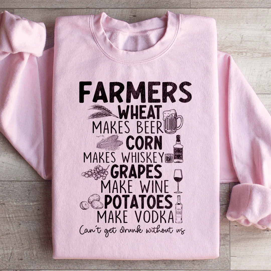 Sweatshirt "On ne peut pas se saouler sans les agriculteurs"