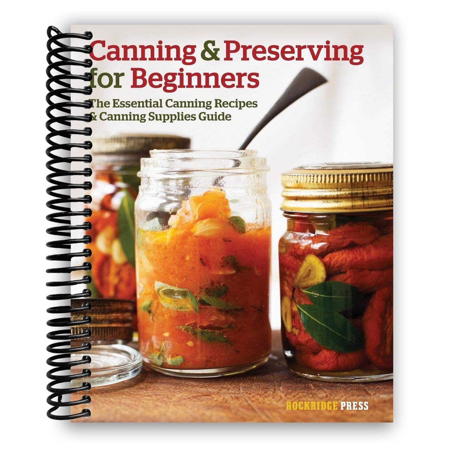 Canning and Preserving for Beginners: Essential Recipes & Guide