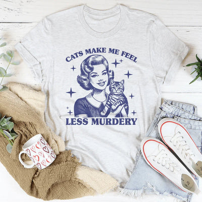 T-shirt "Les chats me font me sentir moins meurtrier"
