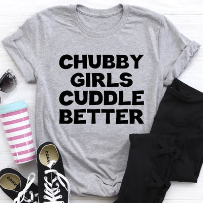 Chubby Girls Cuddle Better Tee - Korvel