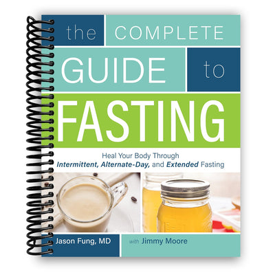 Unlocking the Power of Fasting: A Comprehensive Guide to Intermittent, Alternate-Day, and Extended Fasting (Spiral Bound) - Korvel