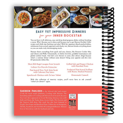 Rockstar Dinners: Effortless Culinary Masterpieces with Shereen Pavlides (Spiral Bound) - Korvel